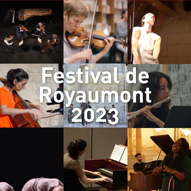 Le Festival de Royaumont 2023 en bref