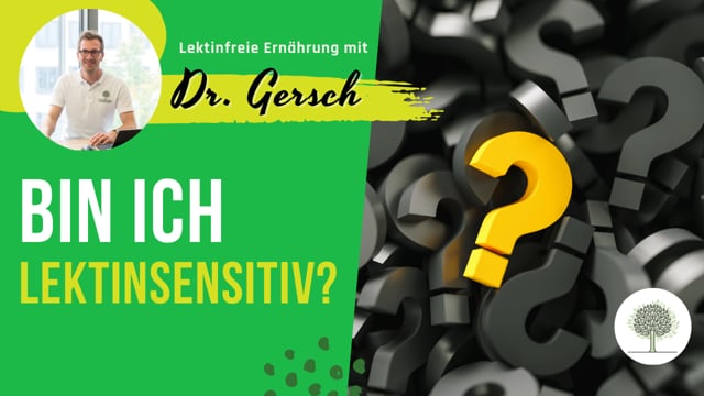 Durch welchen Test kann ich feststellen, ob ich lektinsensitiv bin?