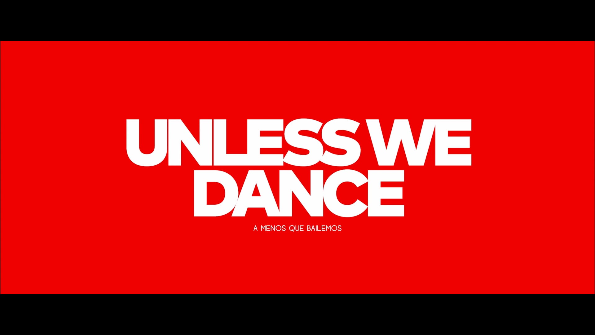 UNLESS WE DANCE - Trailer