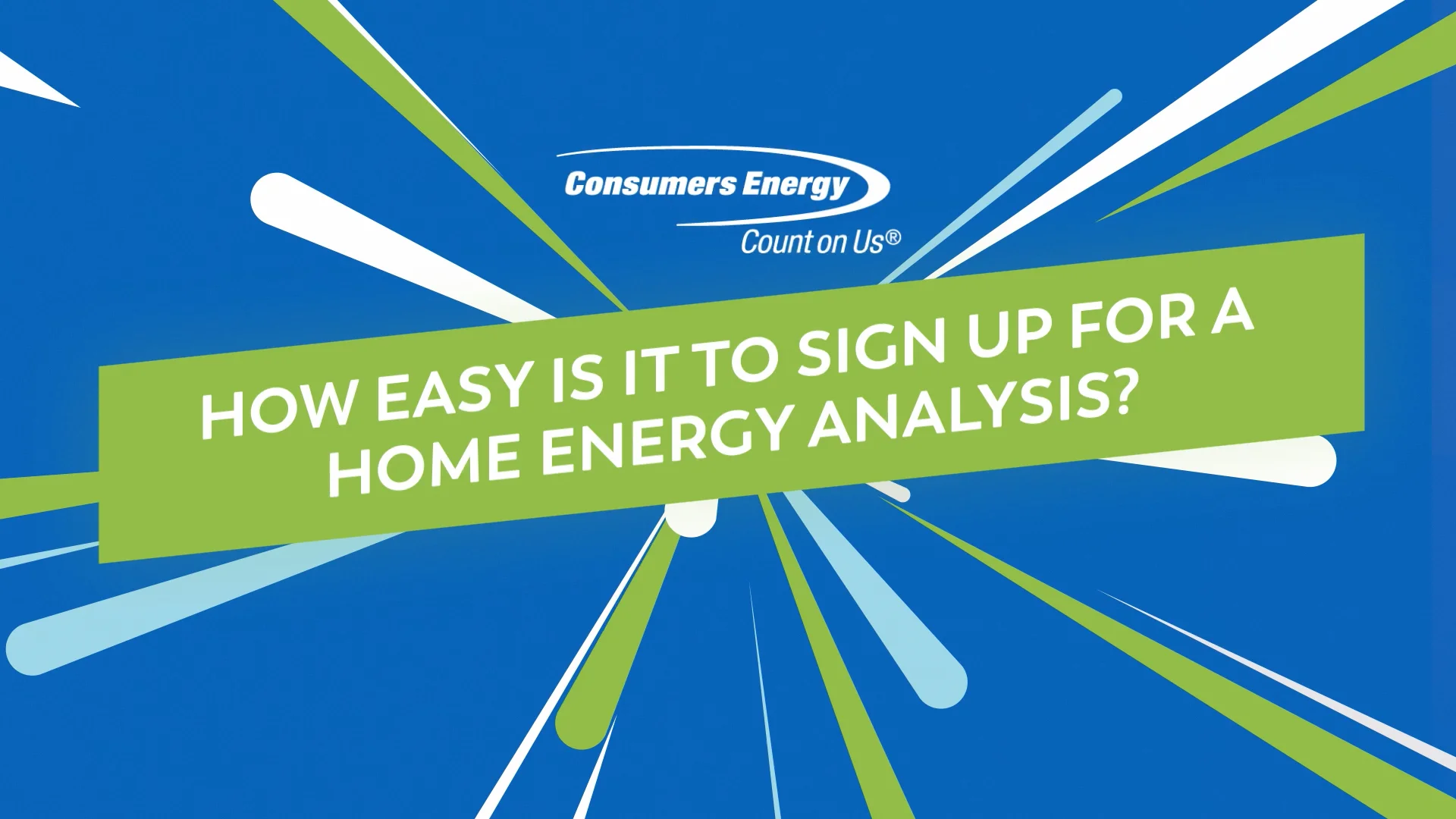 Save Money &amp; Energy | Consumers Energy
