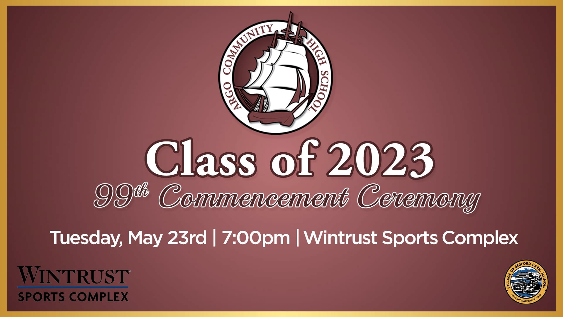 Argo Community High School's 99th Commencement Ceremony Class of 2023