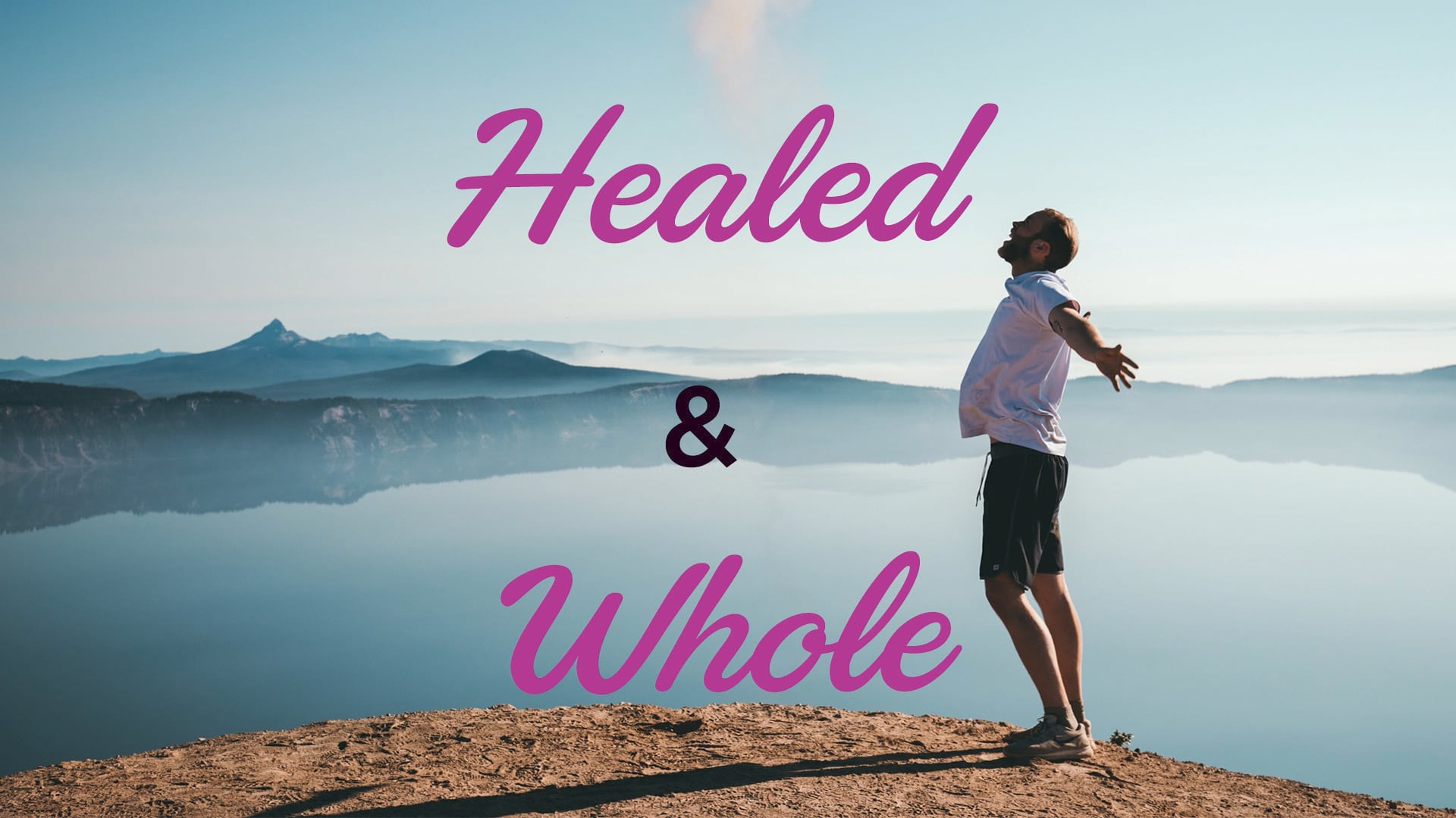 Boundaries - Healed & Whole  Supplementary Teaching