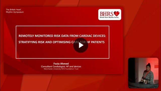 PREVIEW Using HF risk data to optimise care for device-HF-patients - Fozia Ahmed