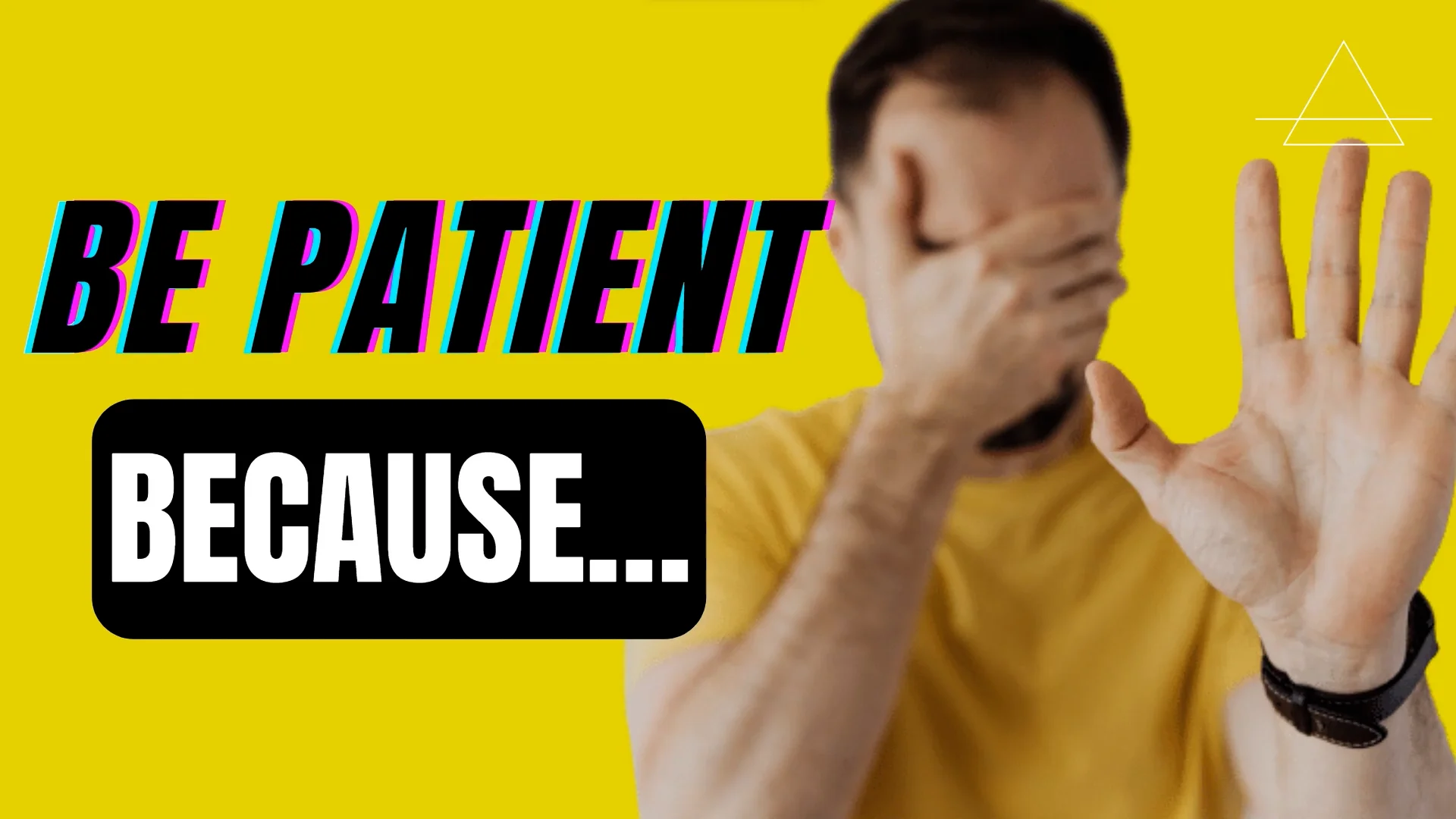 Be Patient Because on Vimeo