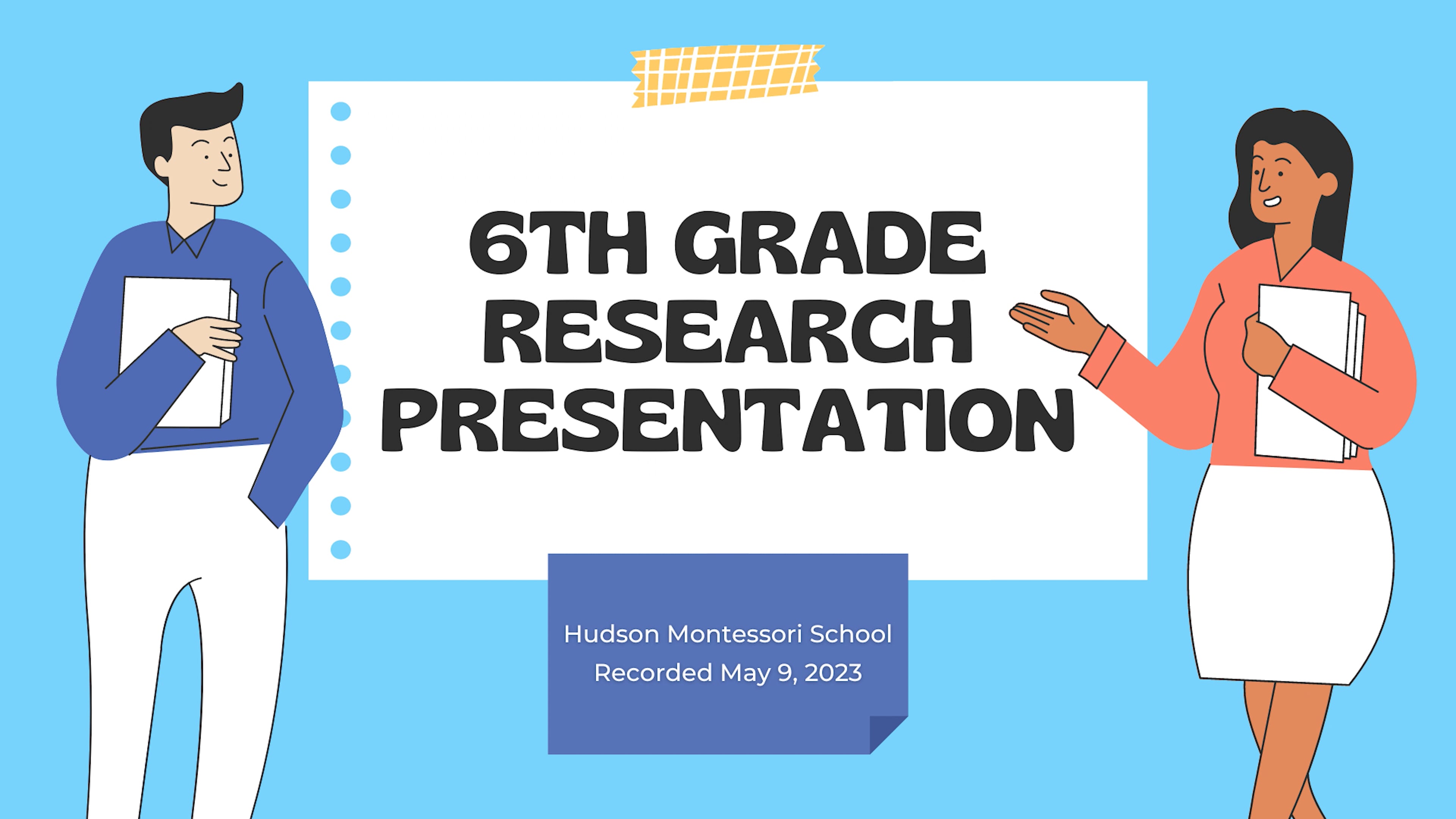 Montessori 6th Grade Research Presentation - May 9, 2023