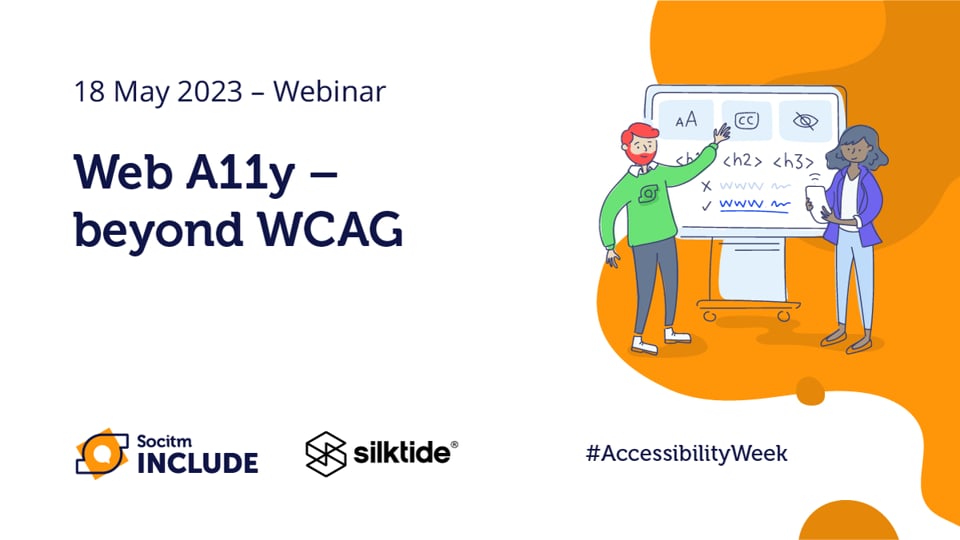 Web A11y - beyond WCAG - 18 May 2023