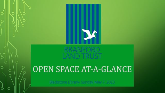 Branford Land Trust: Open Space At-A-Glance