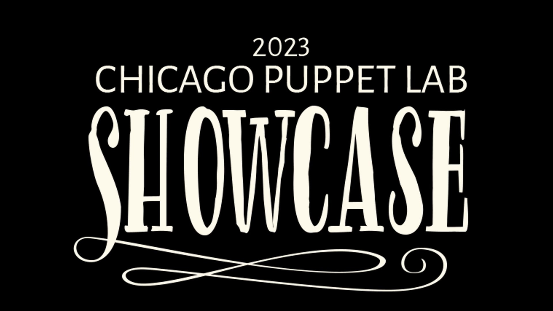 Chicago Puppet Lab Showcase 2023 on Vimeo