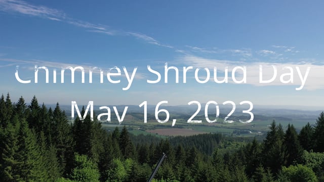 Chimney Shroud Day