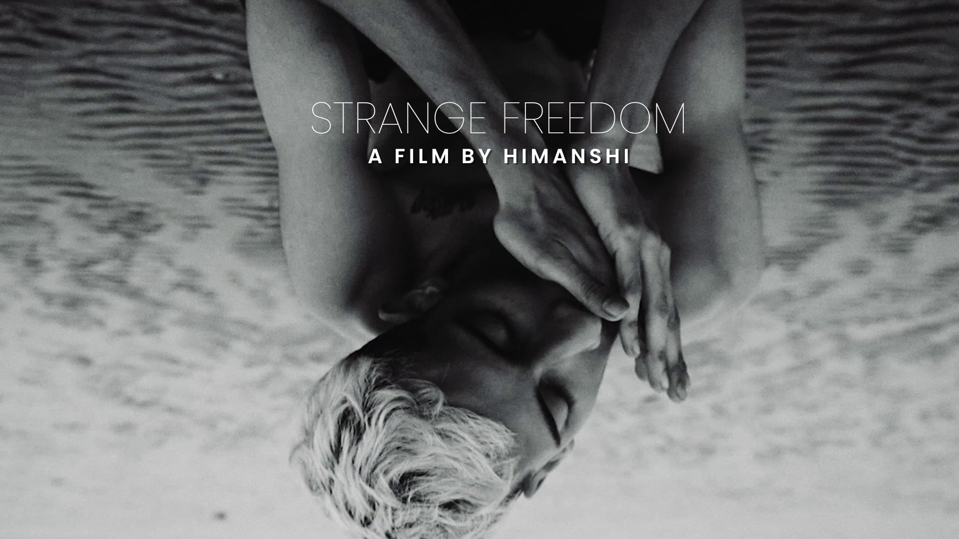 STRANGE FREEDOM - Portrait of a Dancer