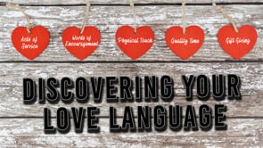 Discovering Your Love Language