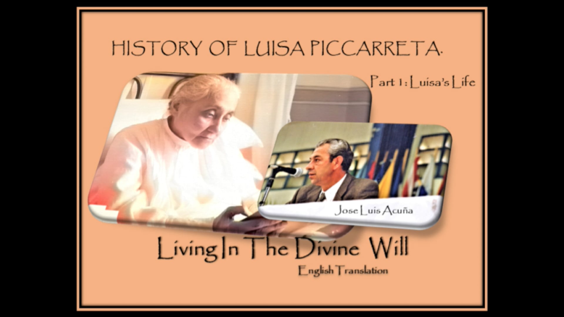 History of Luisa Piccarreta, Part I