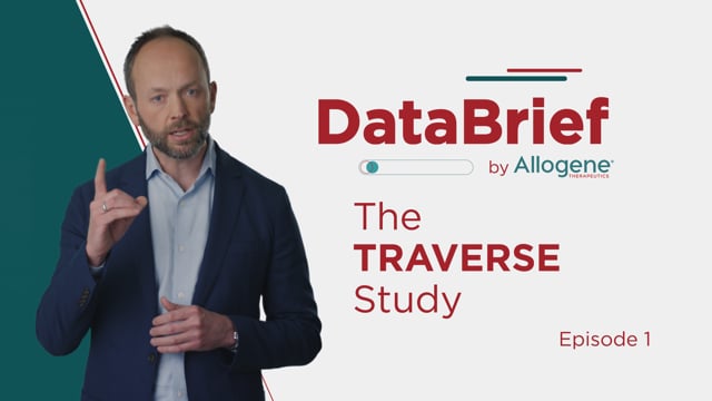 Episode 1: The TRAVERSE Study