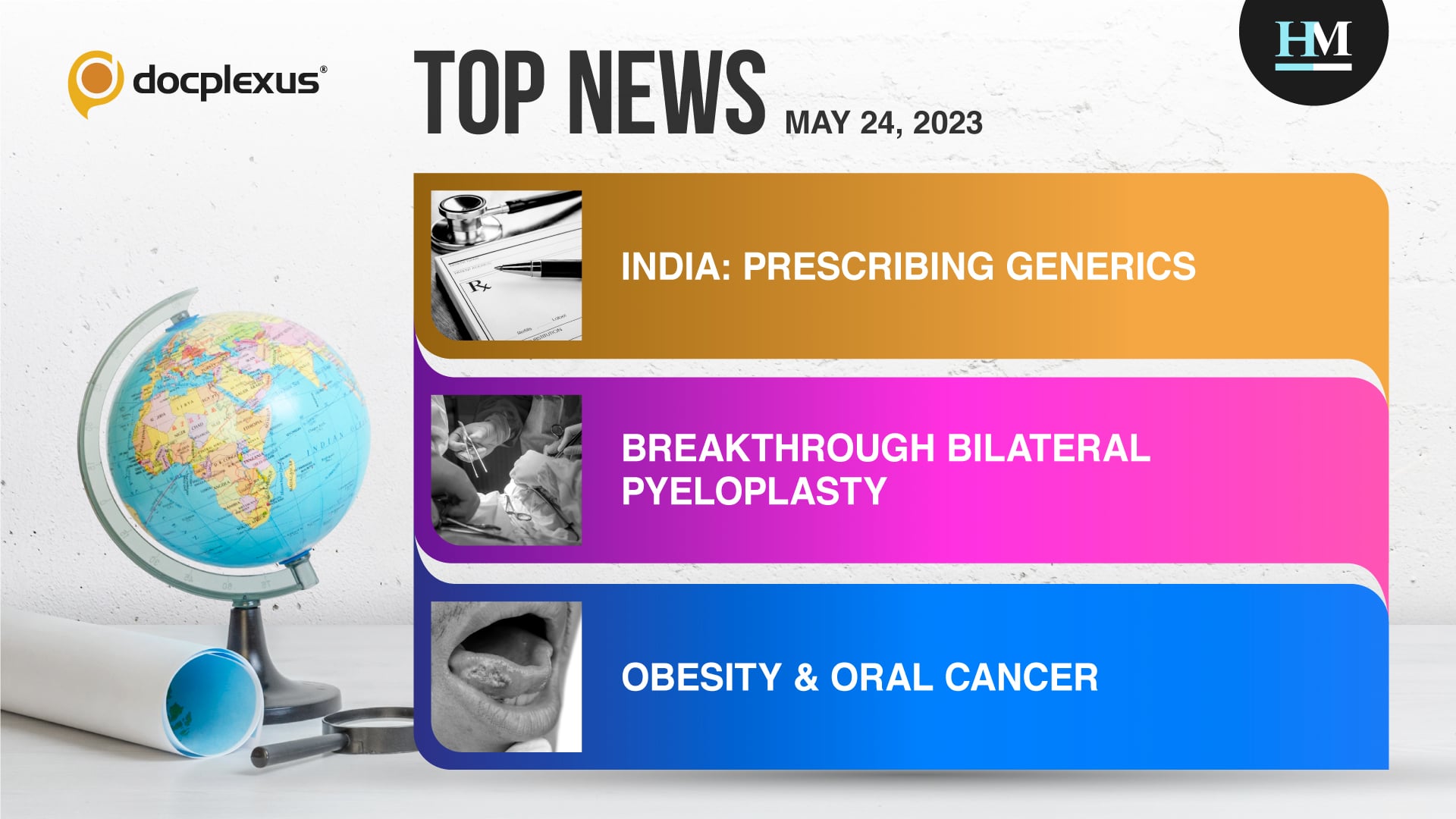 India: Doctor Repatriated for Prescribing Branded Medicines on Unsigned Slips, and More