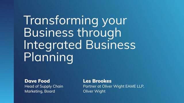 Transforming your Business through Integrated Business Planning