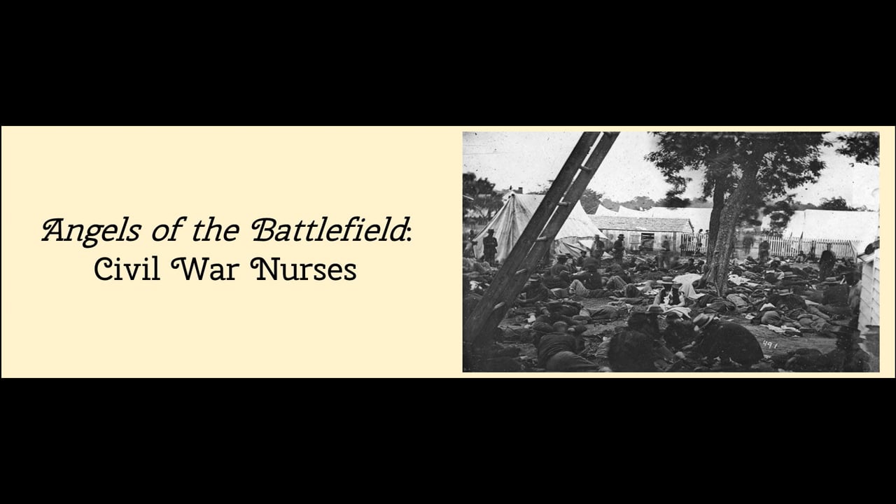 Nancy Ponzetti_Angels of the Battlefield: Civil War Nurses