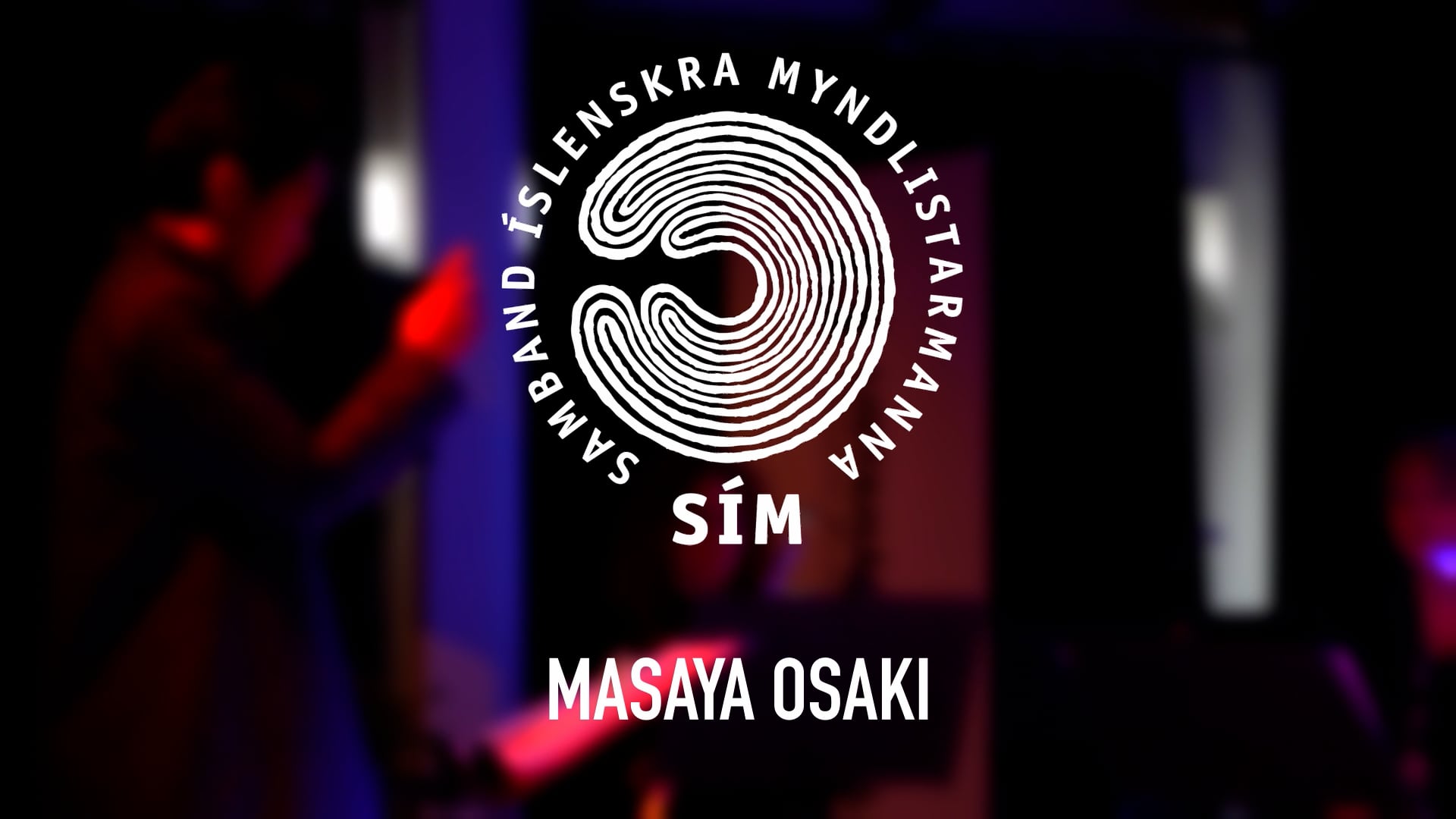 SÍM Residency Projects { TV } with Masaya Osaki