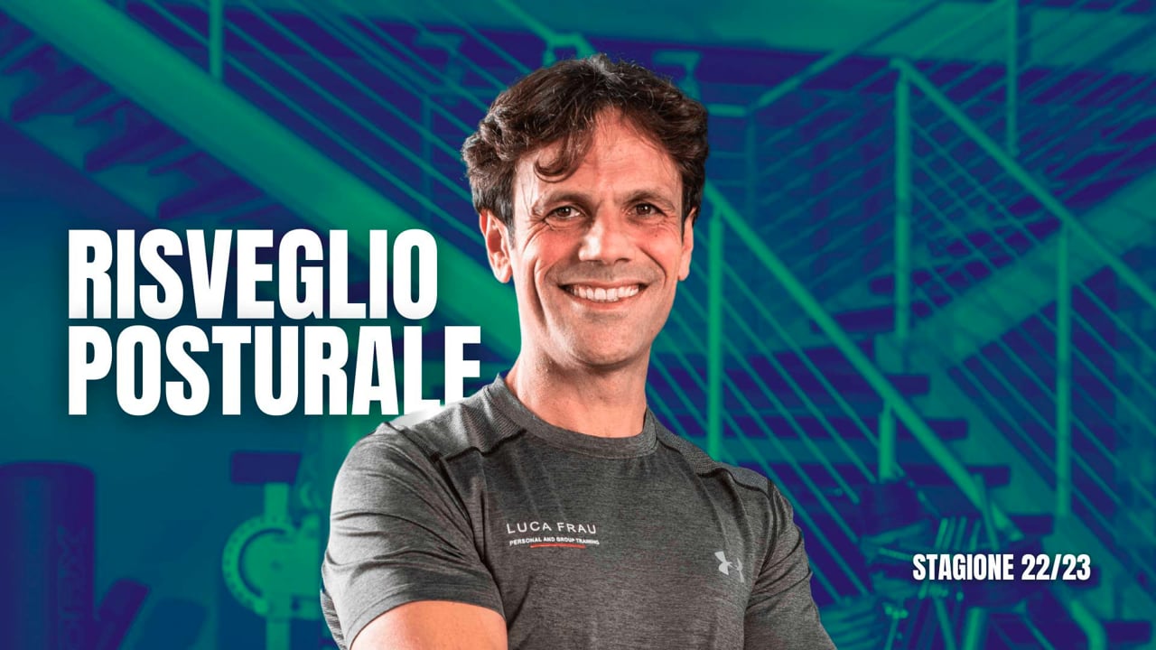 Risveglio Posturale 29/05/2023
