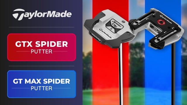 TaylorMade Spider GTX Putters