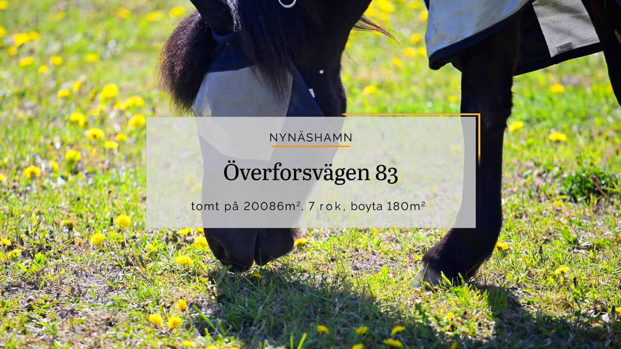 7 rum Gård/skog på Överforsvägen 83 Nynäshamn Nynäshamns kommun