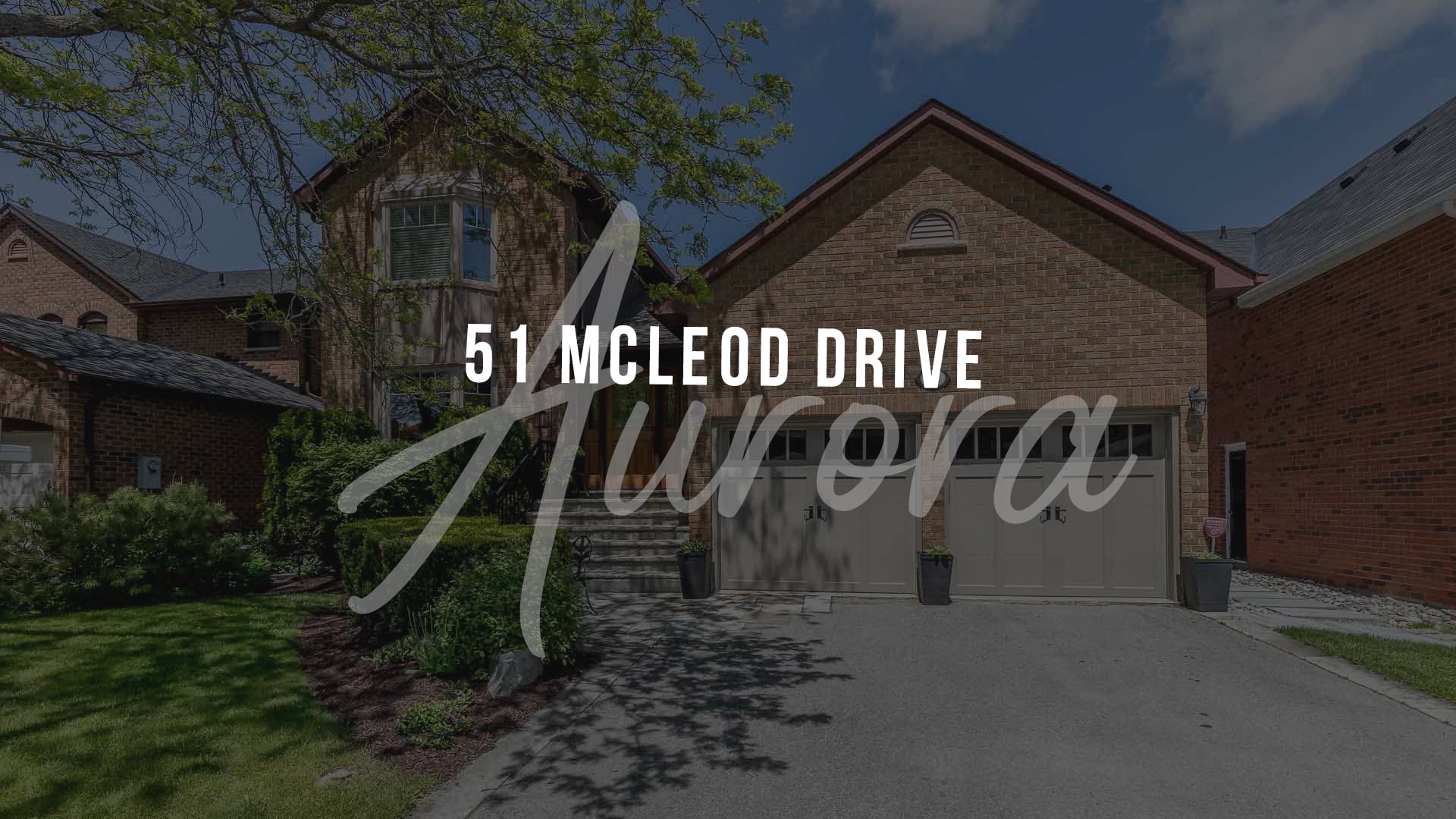 51 McLeod Drive, Aurora.mp4 on Vimeo