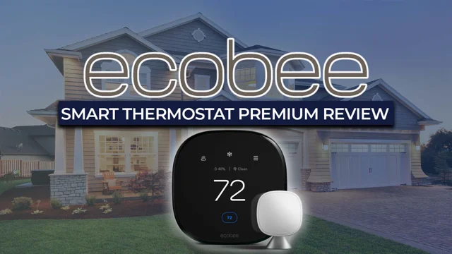 Product Review Ecobee Smart Thermostat Premium | Fire u0026 Ice