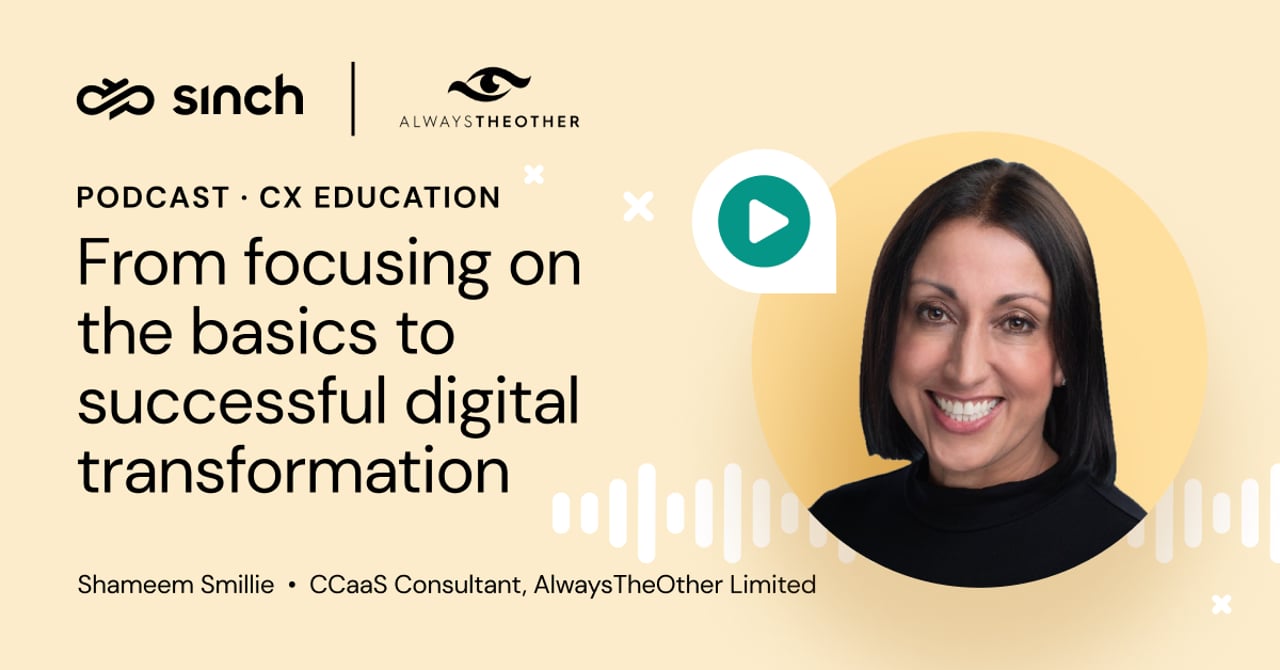 From focusing on the basics to successful digital transformation with Shameem Smillie from AlwaysTheOther Limited