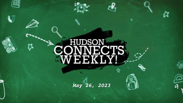 Hudson Connects Weekly - May 26, 2023
