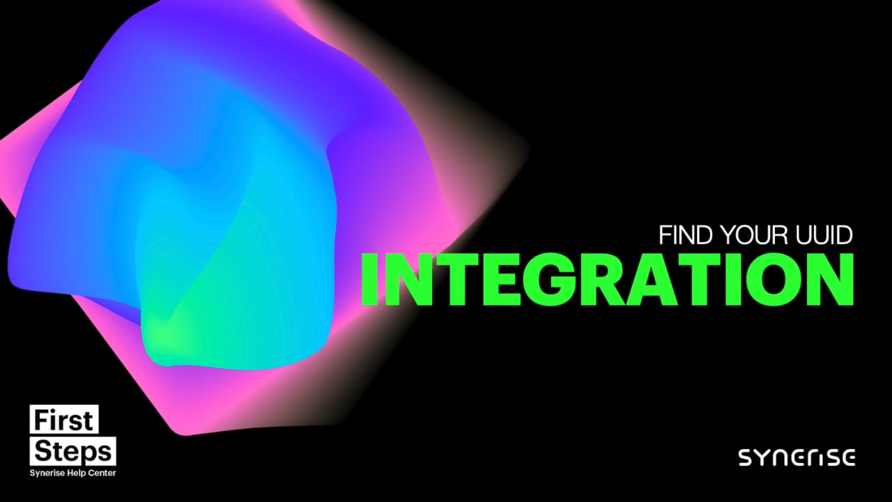Integration - Find your UUID