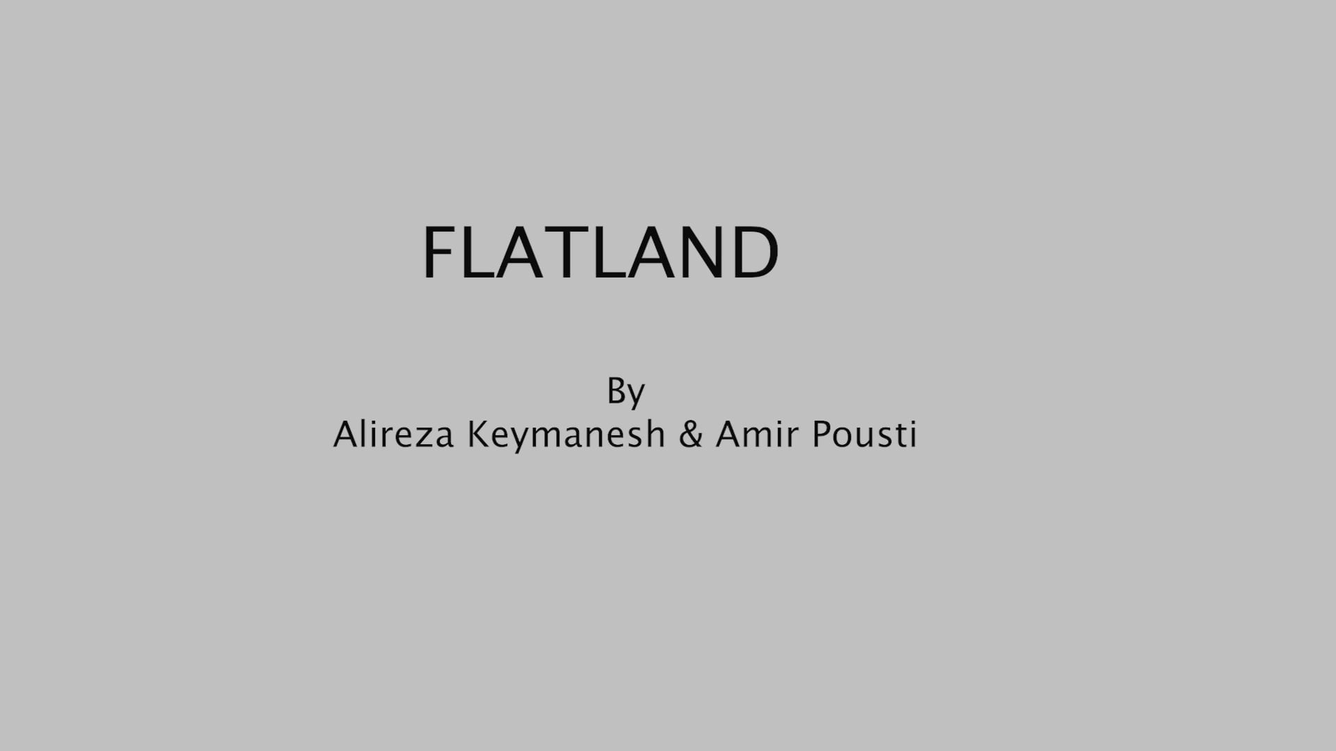 FlatlandTrailer on Vimeo
