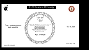 #380 Ìwàpẹ̀lẹ́ Ontology