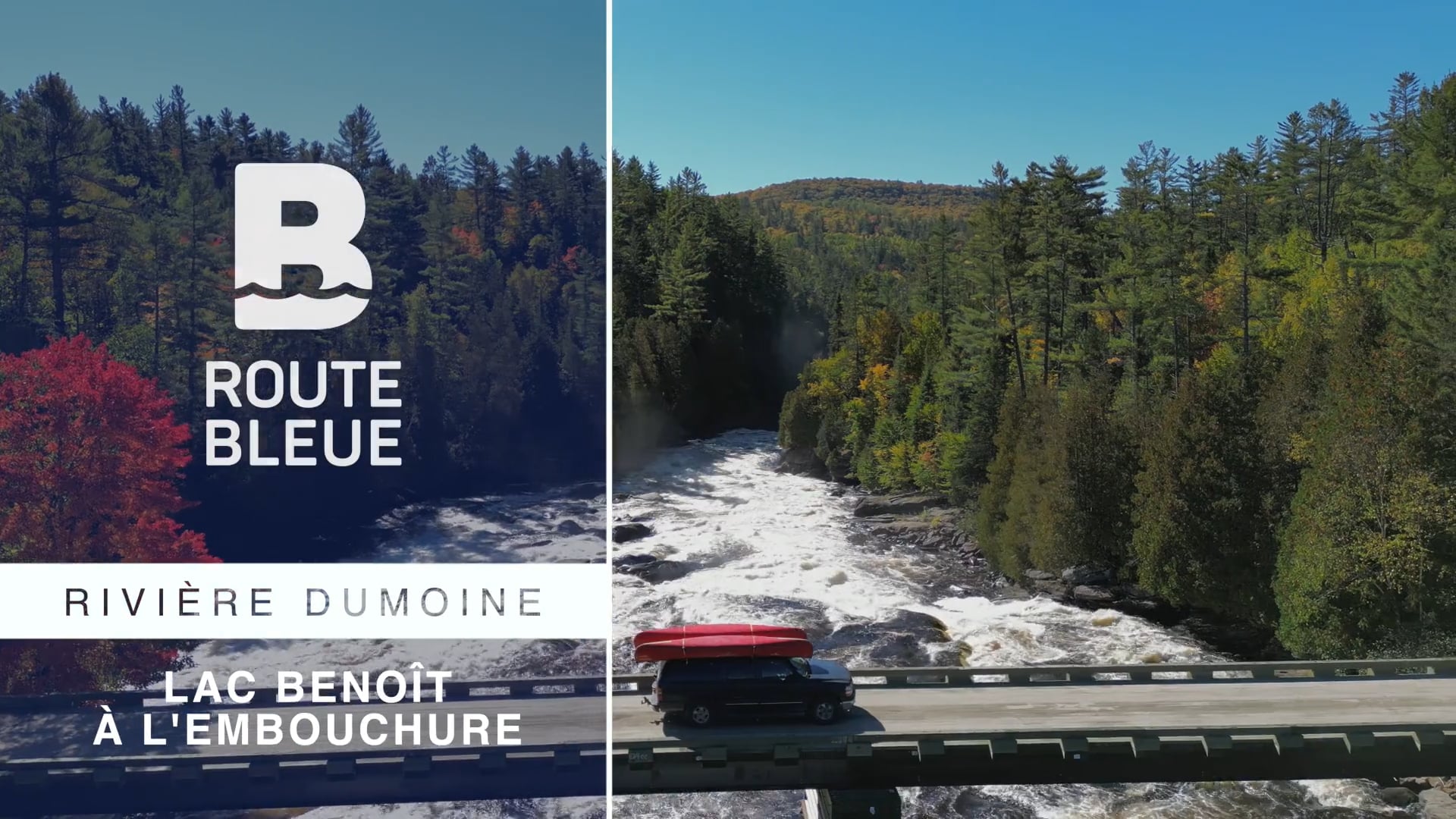La route bleue - Rivière Dumoine