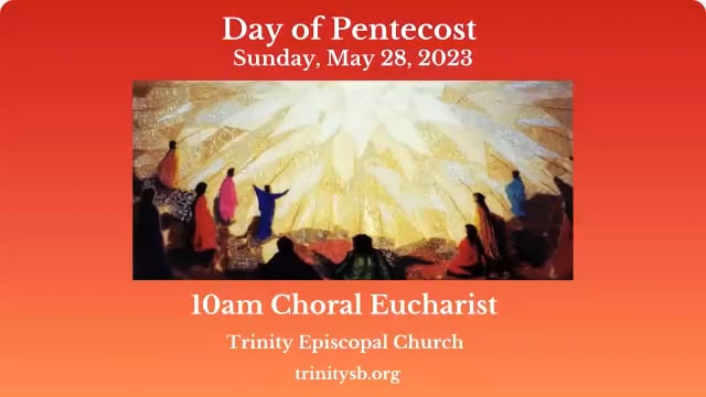 May 28, 2023: Pentecost