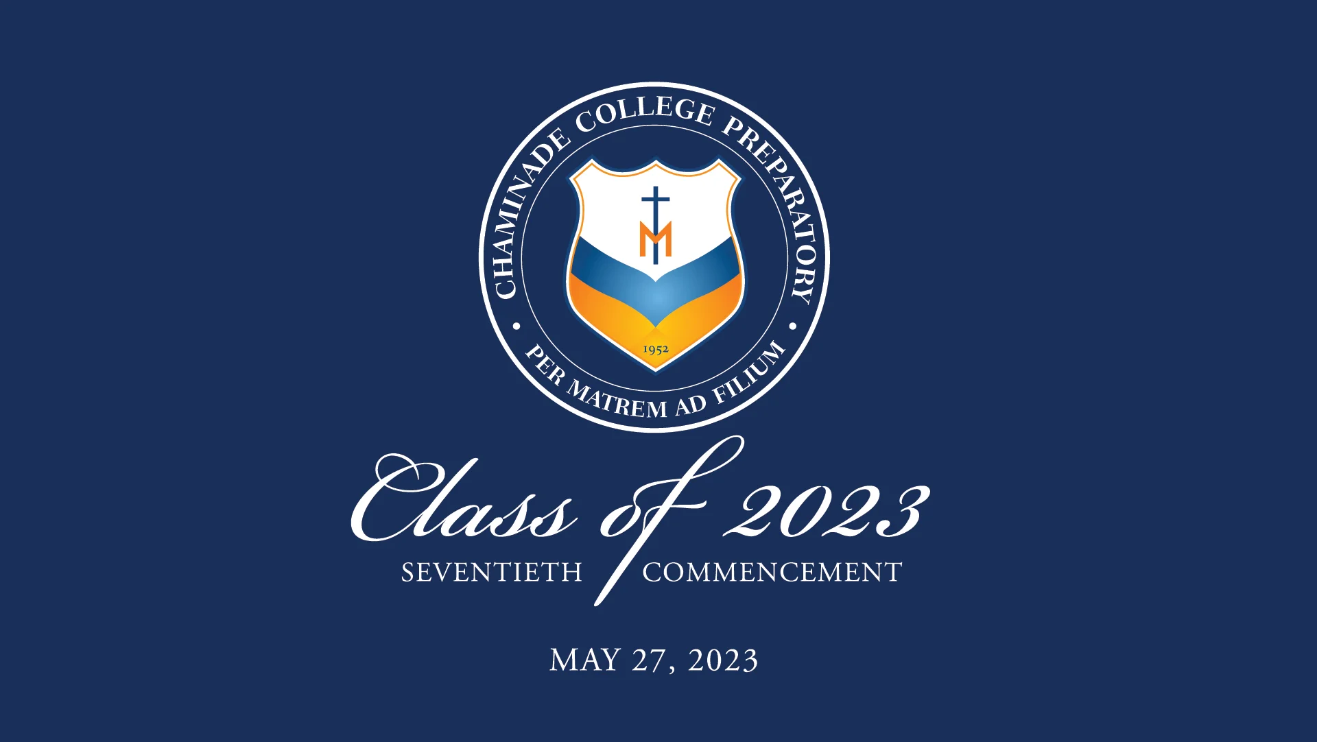 Chaminade High School Graduation 2023