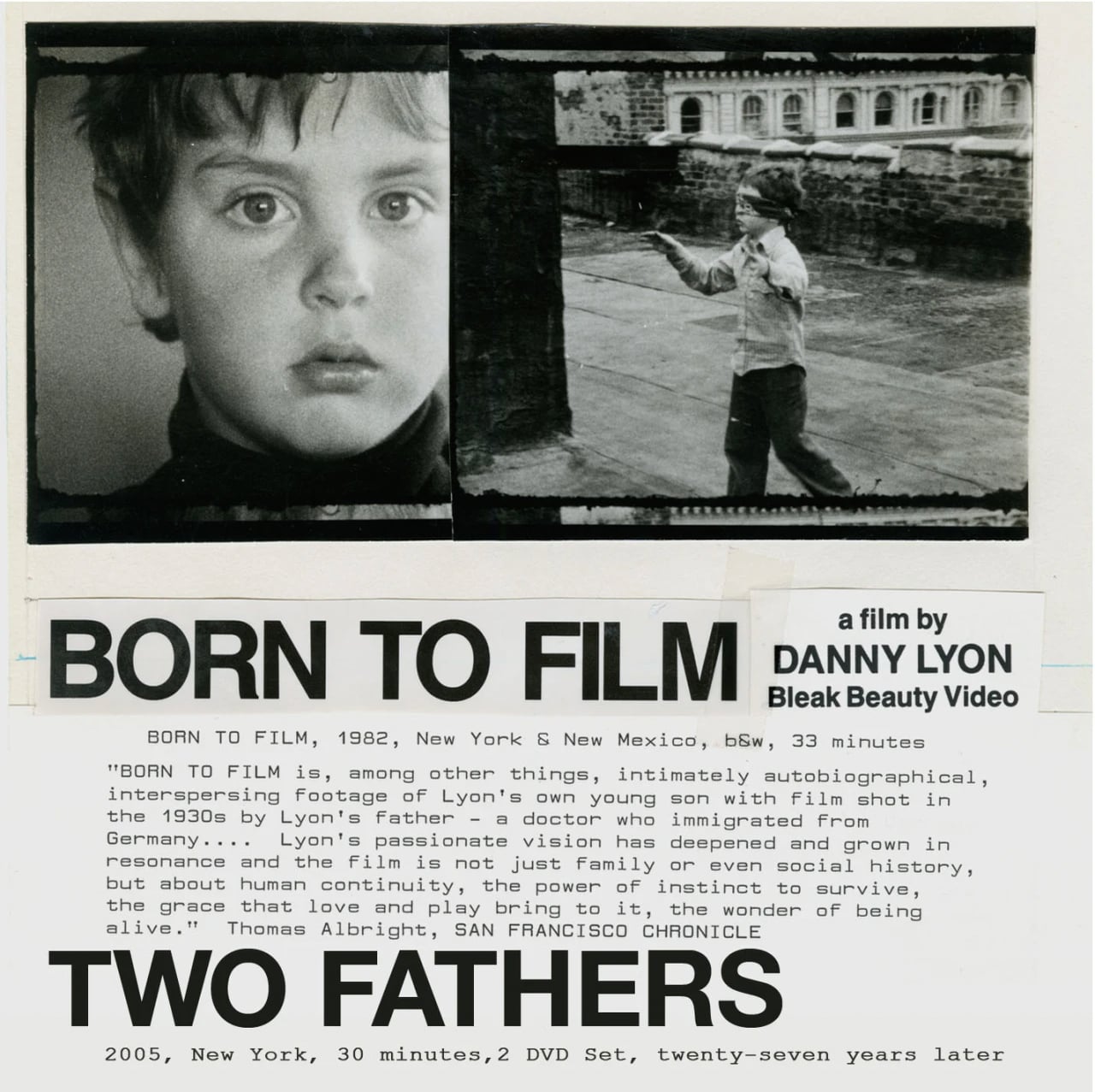 Born to Film by Danny Lyon