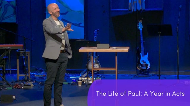 The Life of Paul: A Year in Acts