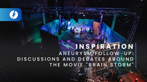 Aneurysm follow-up: discussions and debates around the movie