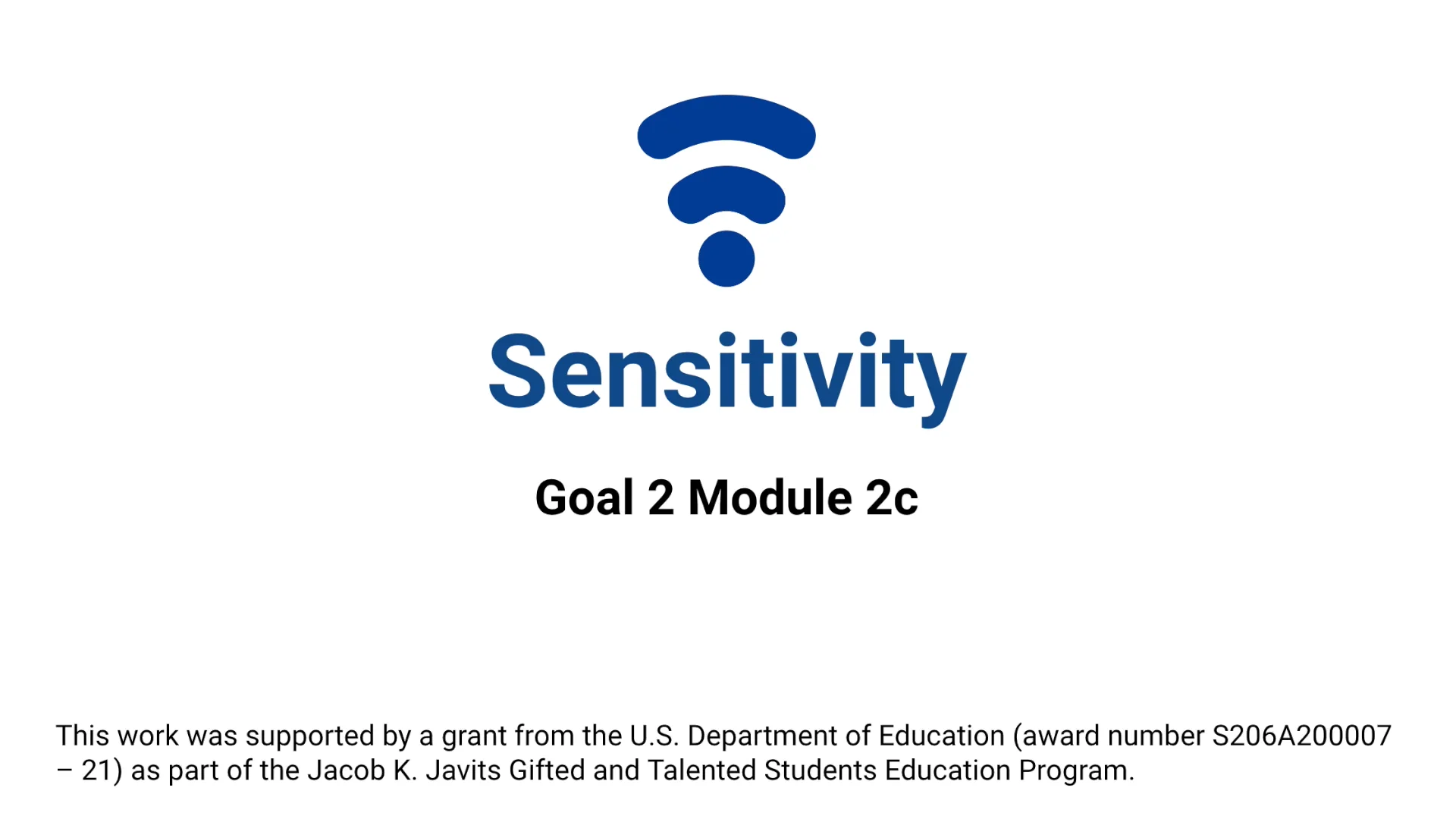 Sensitivity—Goal 2, Module 2c on Vimeo