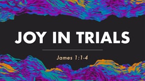 Joy in Trials