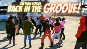 The Farm School | Back In The Groove