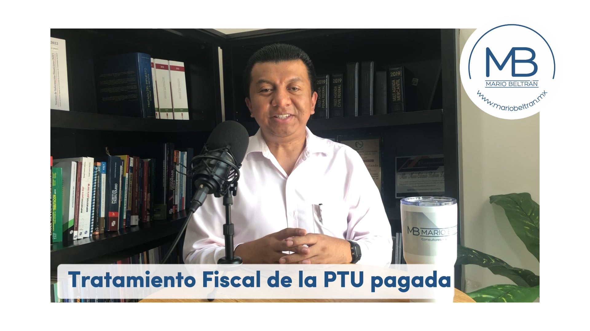 Tratamiento Fiscal de la PTU pagada