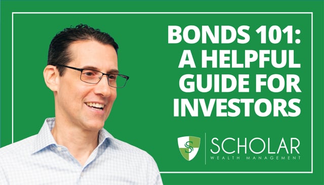 Scholar Wealth Management: Bonds 101