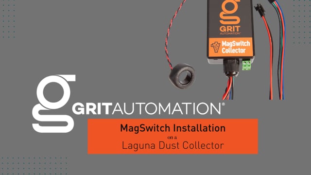MagSwitch Installation — Laguna Dust Collector