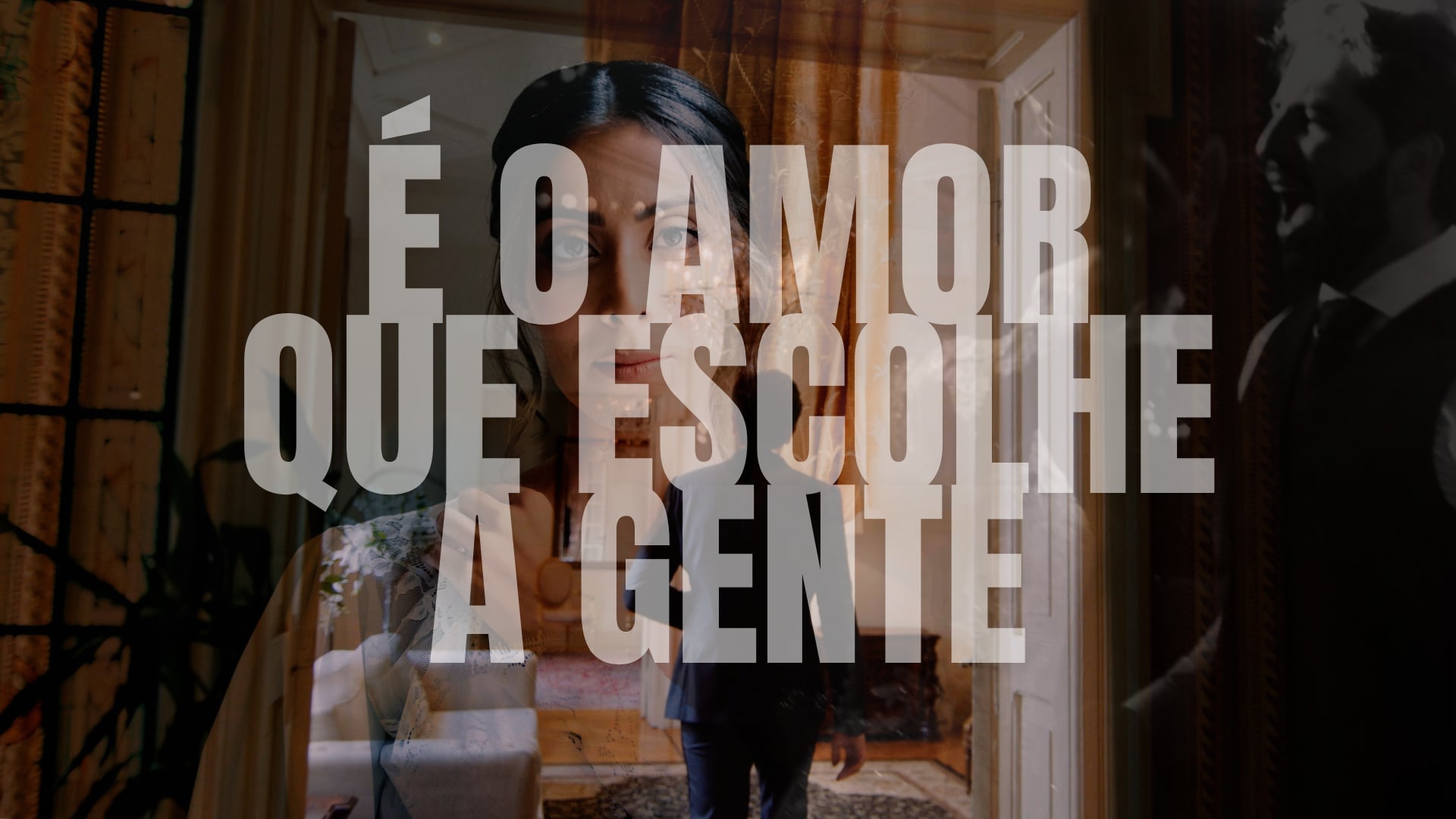 É o amor que escolhe a gente