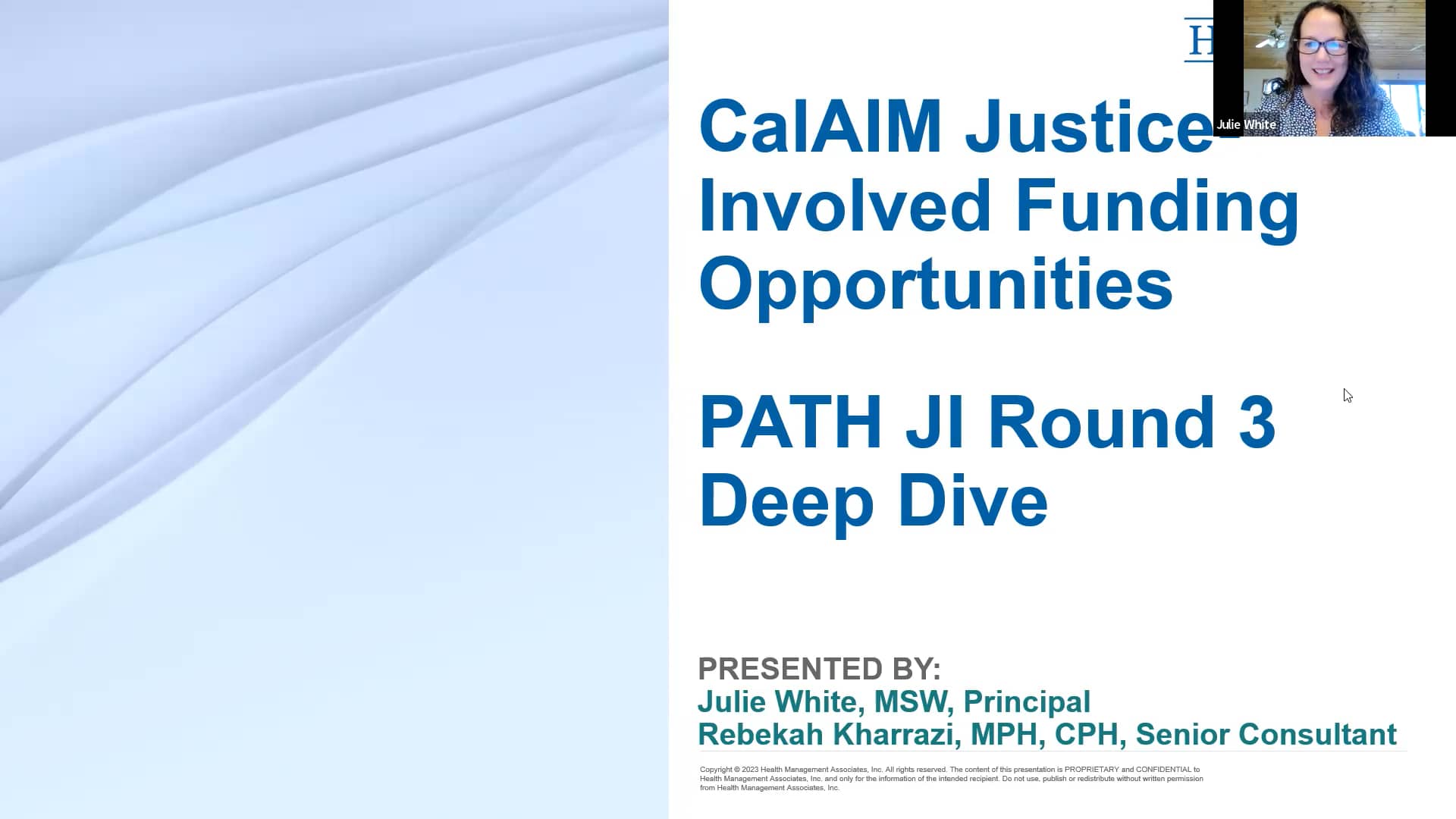 CalAIM JusticeInvolved Funding Opportunities PATH 3 Deep Dive(01)