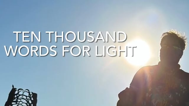 ten-thousand-words-for-light-on-vimeo