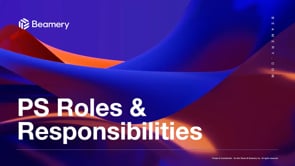 PS Roles and Responsibilities