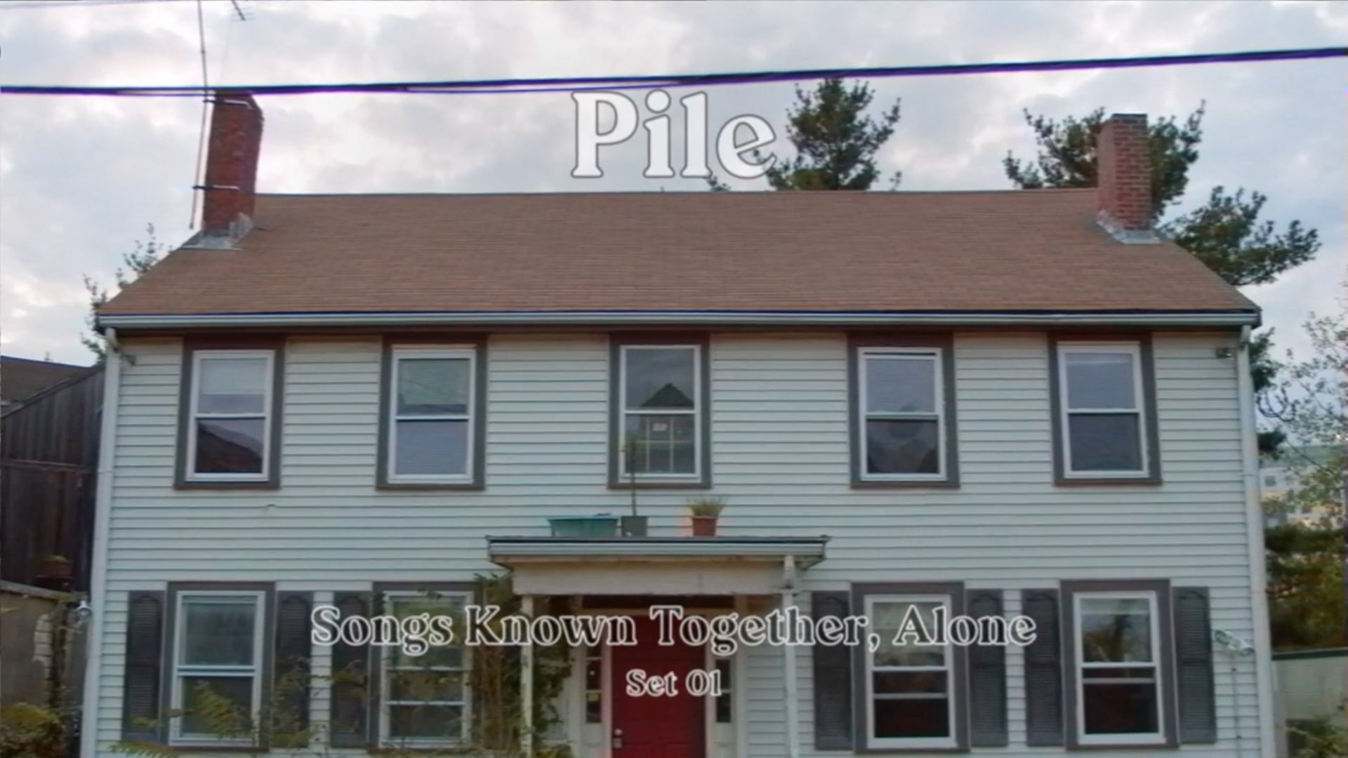 Pile - Songs Known Together, Alone - (Set 1)