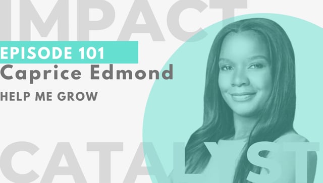 Ep. 101 – Help Me Grow