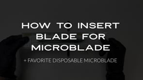 How to Insert Blade into Microblade